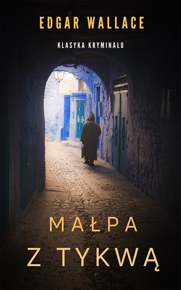 Okładka książki Małpa z tykwą - Edgar Wallace