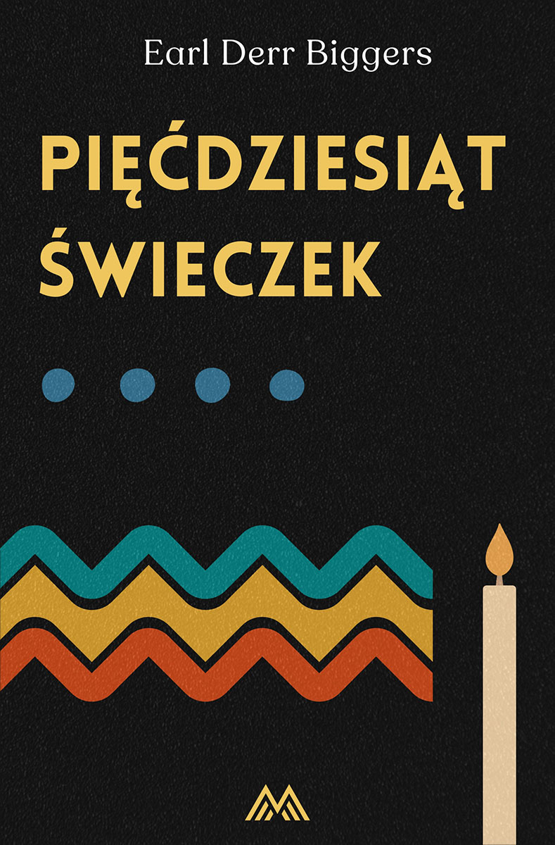 Okładka książki Pięćdziesiąt świeczek - Earl Derr Biggers
